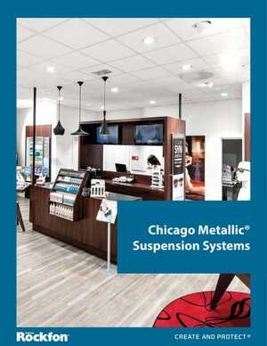 <!-- 030 -->Chicago Metallic Suspension Systems