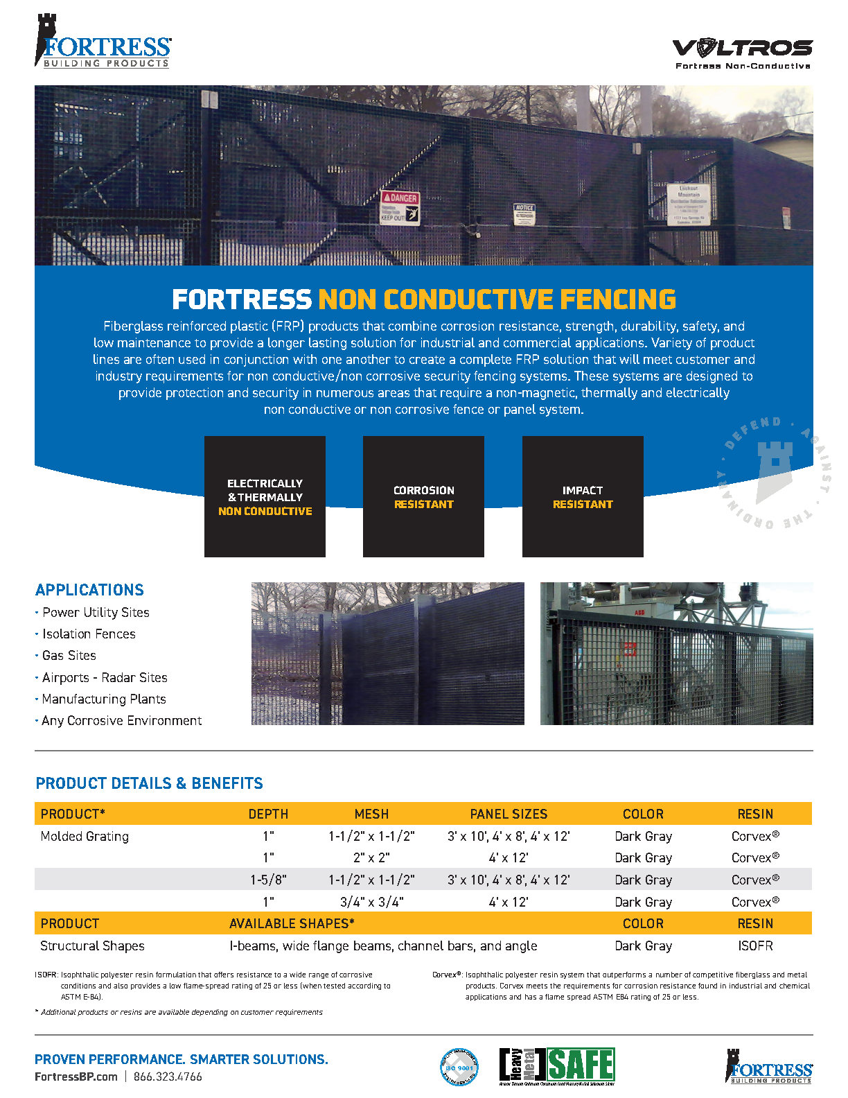 Voltros Fortress® Non-Conductive